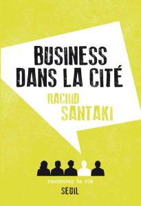 Business dans la cité - Santaki Rachid