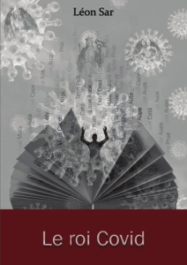 Le roi Covid - Sar Leon