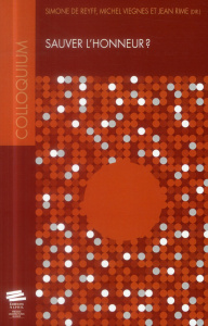 Sauver l'honneur ? - Reyff Simone de ; Viegnes Michel ; Rime Jean