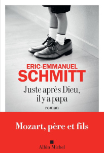 schmitt-eric-emmanuel-juste-apres-dieu-il-y-a-papa_0