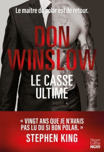 Le casse ultime - Winslow Don