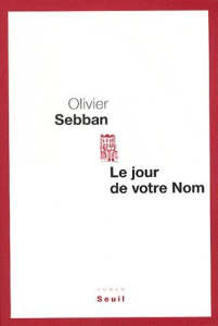 Le jour de votre nom - Sebban Olivier