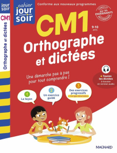 Orthographe et dictées CM1 - Séménadisse Bernard
