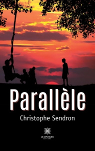 Parallèle - Sendron Christophe