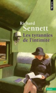 Les tyrannies de l'intimité - Sennett Richard ; Berman Antoine ; Folkman Rebecca