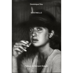 SENTINELLE - DOU DOMINIQUE