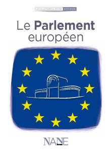 Le Parlement européen - Serodes Fabrice ; Tajani Antonio