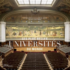Les plus belles universités du monde - Serroy Jean ; Laubier Guillaume de