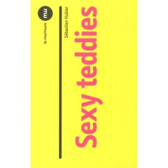 Sexy teddies - Hubier Sébastien