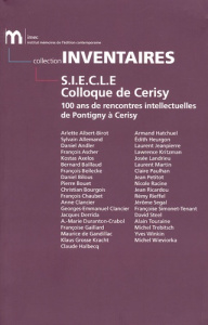 SIECLE Colloque de Cerisy. 100 ans de rencontres intellectuelles de Pontigny à Cerisy - Allemand Sylvain ; Andler Daniel ; Ascher François