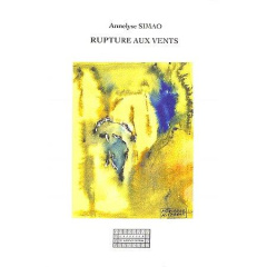 RUPTURE AUX VENTS - SIMAO ANNELYSE