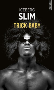 Trick Baby - Slim Iceberg