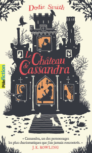 Le château de Cassandra - Smith Dodie ; Krief Anne