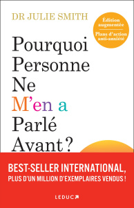 Pourquoi personne ne m'en a parlé avant ? Plans d'action anti-anxiété, Edition revue et augmentée - Smith Julie ; Billon Christophe