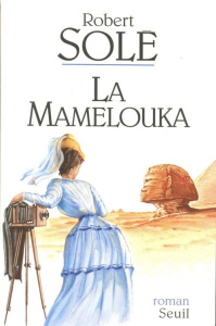 La Mamelouka - Solé Robert