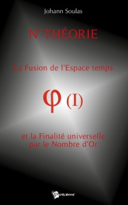 N'-Théorie - Tome 1 - Soulas Johann