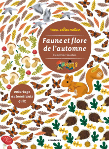 Faune et flore de l'automne - Sourdais Clémentine ; André Guénolée