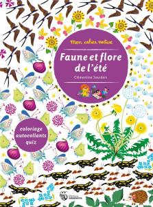 Faune et flore de l'été - Sourdais Clémentine ; Guenole André
