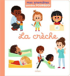 La crèche - Soury Delphine ; Citron Coline ; Luthringer Mélisa