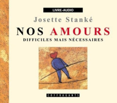 AMOURS DIFFICILES MAIS NECESSAIRES CD - STANKE
