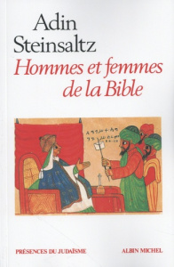 Hommes et femmes de la Bible - Steinsaltz Adin