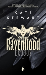 The Ravenhood Tome 2 : Exodus - Stewart Kate ; Del Cotto Sylvie