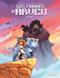 Les mondes d'Arven Tome 3 : Nauséa - Bertorello Yvon ; Scotto Serge ; Stoffel Eric ; Fe