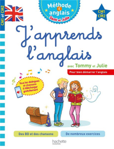 J'apprends l'anglais avec Tommy et Julie CM1 et CM2 - Sussel Annie ; Audinovski Sylvain ; Moreau Fabienn