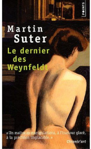 Le dernier des Weynfeldt - Suter Martin ; Mannoni Olivier