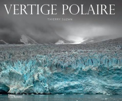 Vertige polaire - Suzan Thierry