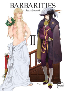 Barbarities Tome 2 - Suzuki Tsuta ; Eloy Isabelle
