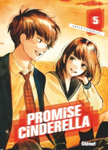 Promise Cinderella Tome 5 - Tachibana Oreco ; Thévenon Anne-Sophie