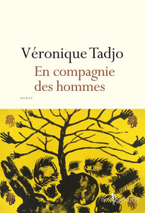 En compagnie des hommes - Tadjo Véronique