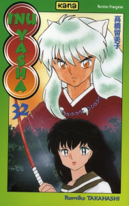 Inu-Yasha Tome 32 - Takahashi Rumiko ; Gesell Sébastien