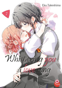 Whispering you a love song Tome 7 - Takeshima Eku ; Draelents Guillaume