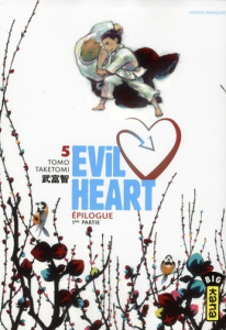 Evil Heart Tome 5 - Taketomi Tomo ; Desbief Thibaud