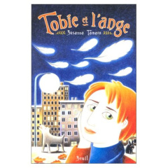 Tobie et l'ange - Tamaro Susanna