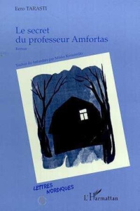 Le secret du professeur Amfortas - Tarasti Eero