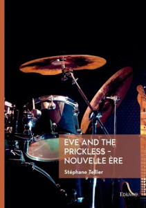 Eve and the Prickless - Nouvelle ère - Tellier Stephane