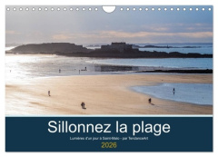 Sillonnez la plage (Calendrier mural 2026 DIN A4 vertical), CALVENDO calendrier mensuel. Lumières d' - Tendanceart Tendanceart