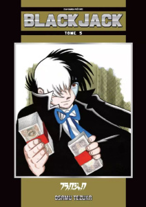 Blackjack Tome 5 - Tezuka Osamu ; Pujol Nicolas ; Cormier Vincent ; P
