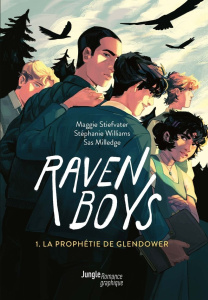 The Raven Boys Tome 1 : La prophétie de Glendower - Stiefvater Maggie ; Williams Stephanie ; Milledge