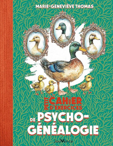 Petit cahier d'exercices de psychogénéalogie - Thomas Marie-Geneviève ; Pavion François-Xavier
