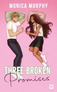 Three Broken Promises - Murphy Monica ; Mallais Benjamin
