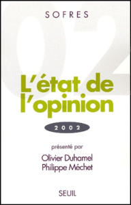 L'état de l'opinion. Edition 2002 - TNS SOFRES