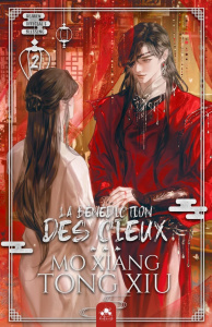 La bénédiction des cieux - Heaven official's blessing Tome 2 - TONG-XIU MO XIANG