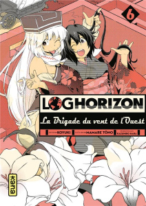Log Horizon - La Brigade du vent de l'Ouest Tome 6 - Tôno Mamare