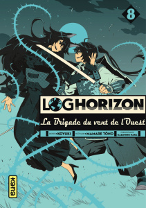 Log Horizon - La Brigade du vent de l'Ouest Tome 8 - Tôno Mamare