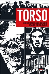 Torso - Bendis Brian Michael ; Andreyko Marc
