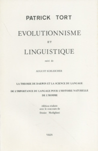 EVOLUTIONISME ET LINGUISTIQUE - TORT
